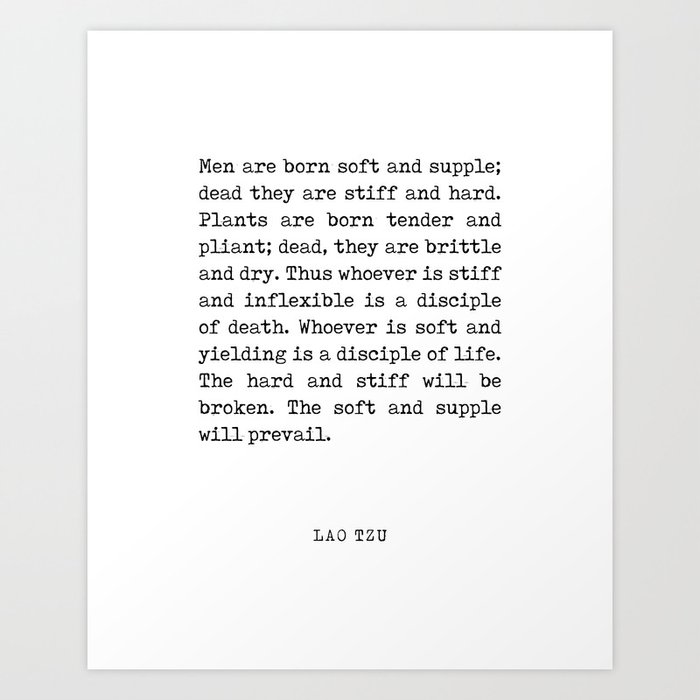The soft and supple - Lao Tzu Quote - Literature - Typewriter Print Art Print