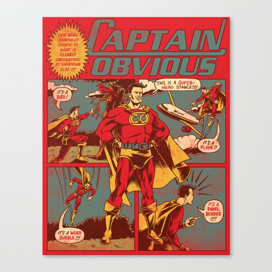 Captain Obvious! Canvas Print