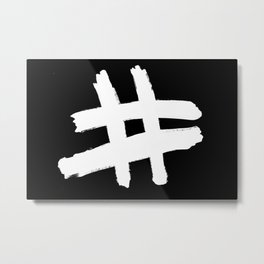 Hashtag Metal Print