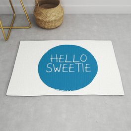 Hello Sweetie Rug | Vector, Typography, Movies & TV, Digital 