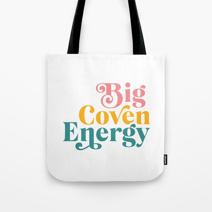 Big Coven Energy Tote Bag