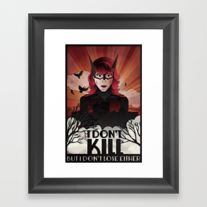 I Don't Kill, But I Don't Lose Either Framed Art Print