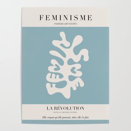 L'ART DU FÉMINISME IV — Feminist Art — Matisse Exhibition Poster Poster