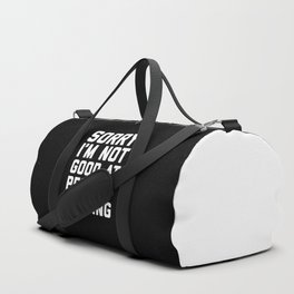 Not Good At People-ing Funny Sarcastic Weird Quote Duffle Bag