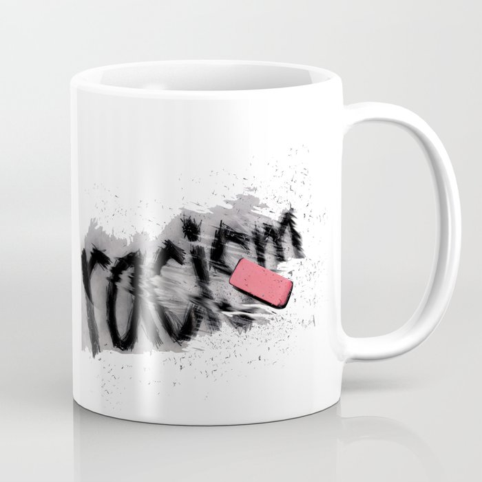 ERACISM Coffee Mug