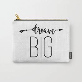 Dream Big Carry-All Pouch