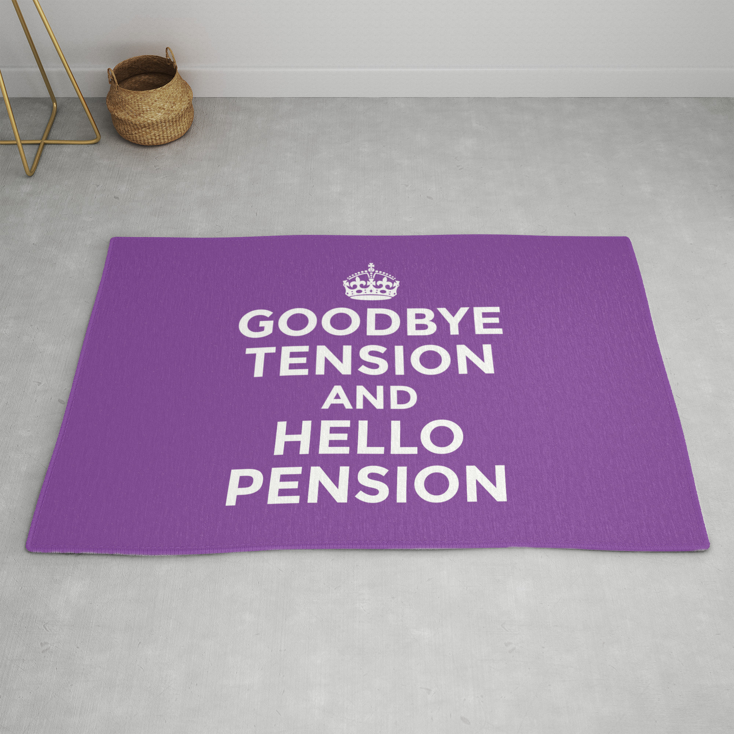 Goodbye Tension Hello Pension Purple Rug By Creativeangel Society6