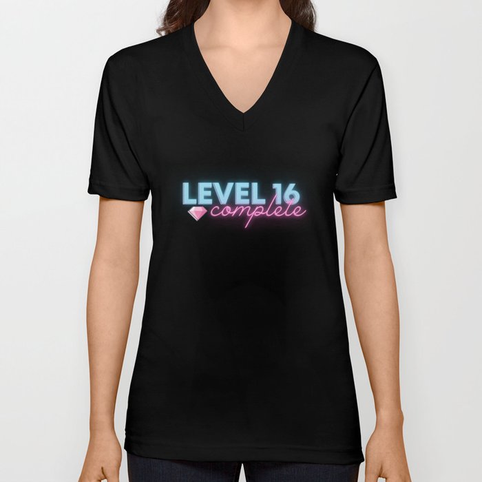 Level 16 Complete | 16th Birthday Gift V Neck T Shirt