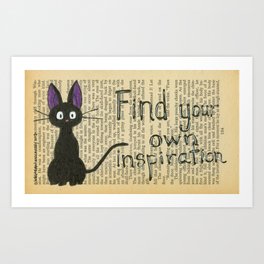 Find Your Own Inspiraton Art Print