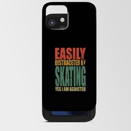 Skating Saying funny iPhone Card Case