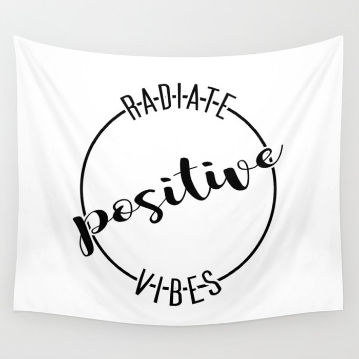 Radiate Positive Vibes Wall Tapestry