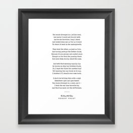 The Road Not Taken - Robert Frost Poem - Minimal, Sophisticated, Modern, Classy Typewriter Print Framed Art Print