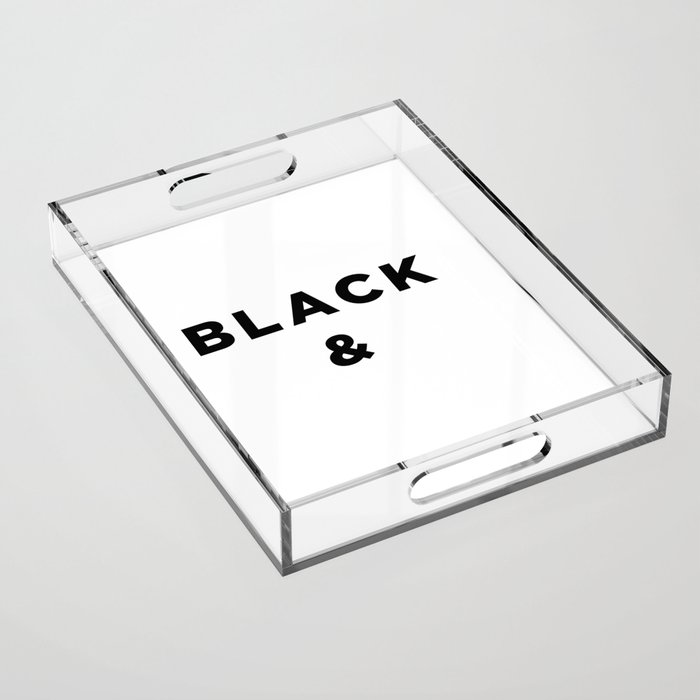 Black and White Acrylic Tray
