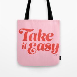 Take it Easy (Red/Pink Palette) Tote Bag