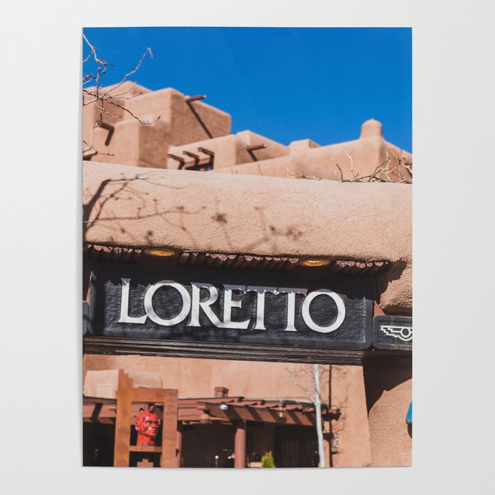 Loretto Santa Fe Poster