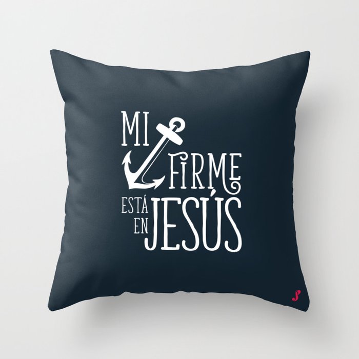 Ancla firme en Jesús Throw Pillow