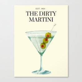 Dirty-Martini Canvas Print