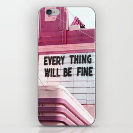 Every Thing Will Be Fine iPhone Skin | Positivethinking, Quotes, Life, Positive, Inspirational, Positivity, Inspirations, Travel, Affirmation, Typography 