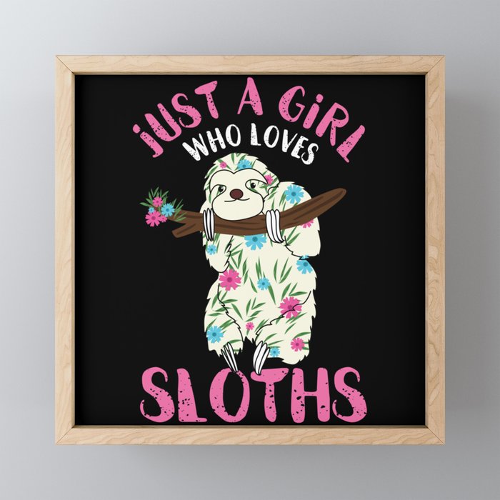 A Girl That Loves Sloths Framed Mini Art Print