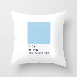 Pantone - The Rickest Rick Throw Pillow