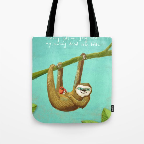 Nothing gets me going like my morning caffe latte Tote Bag