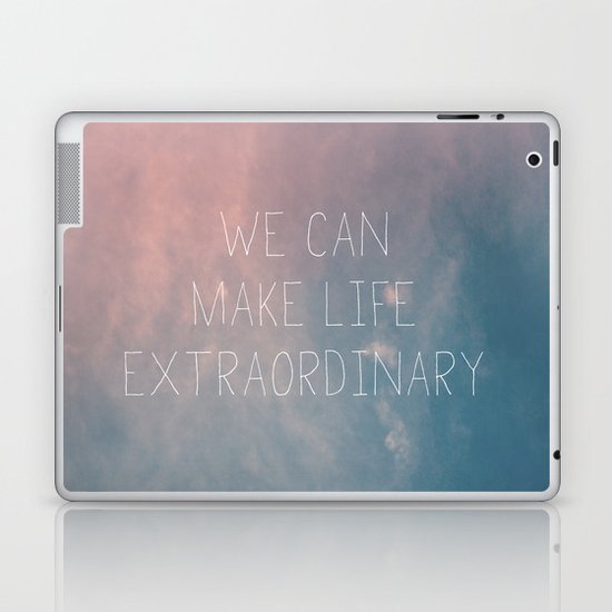 Extraordinary I Laptop & iPad Skin