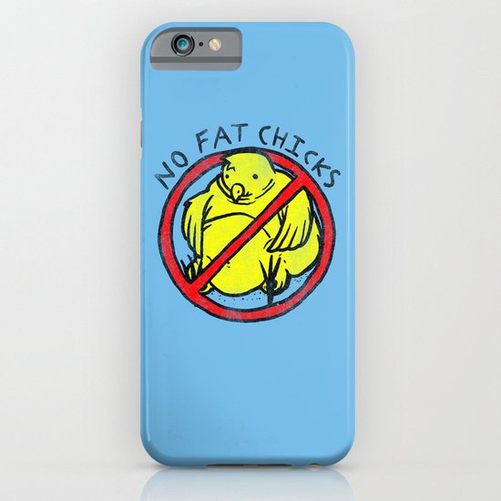 No Fat Chicks iPhone & iPod Case