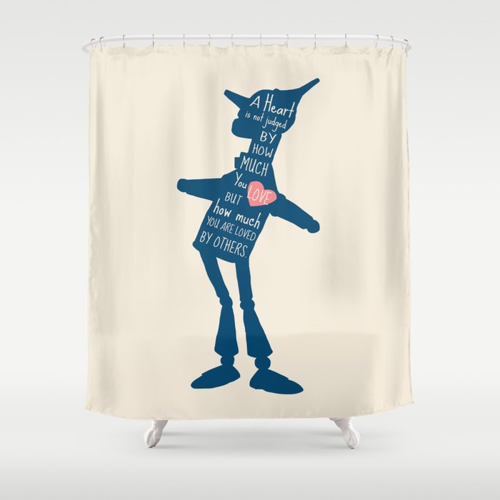 Tin Man Love Quote Shower Curtain By Kitchenbathprints Society6
