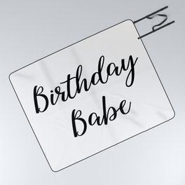 Birthday Babe Black Typography Picnic Blanket