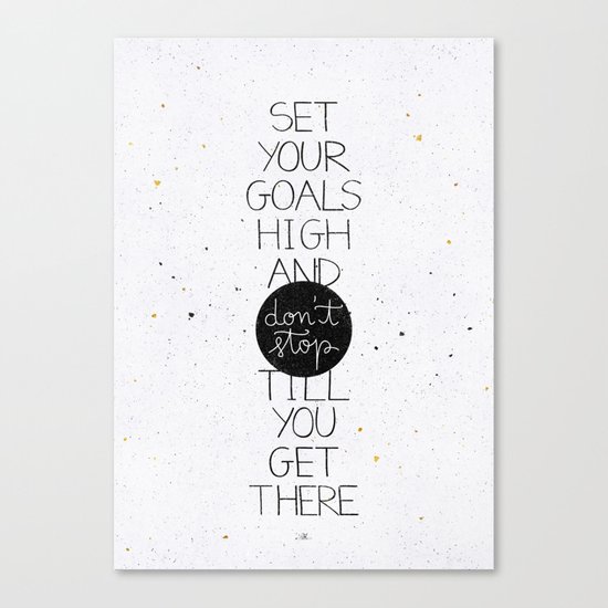 Set your goals high Canvas Print