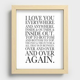 I Love You Everywhere Recessed Framed Print