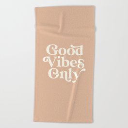Good Vibes Only Beach Towel