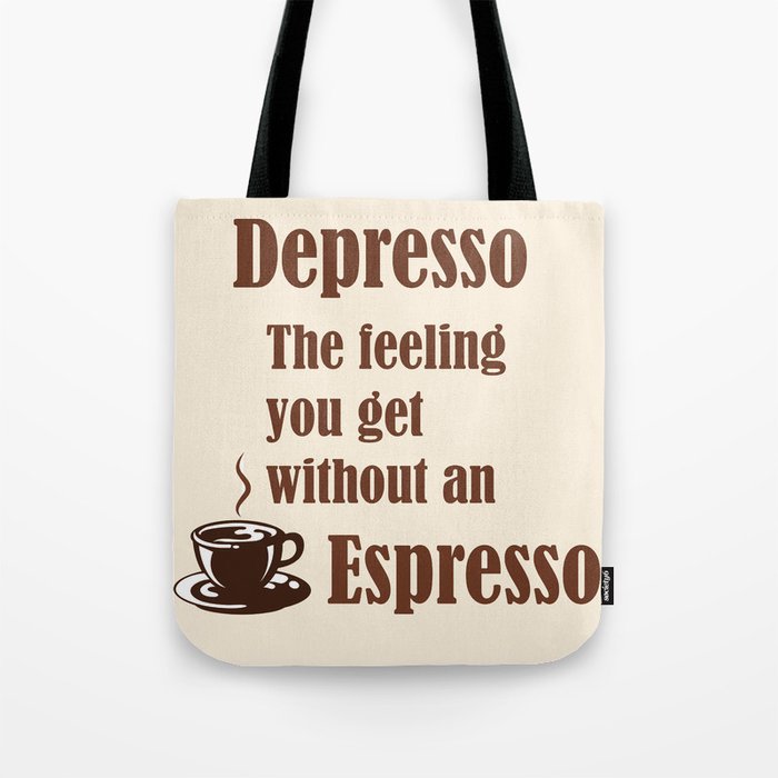 Espresso Tote Bag