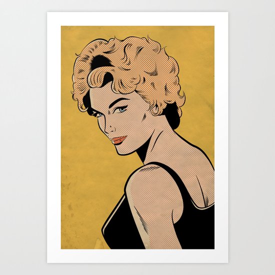 I'm Not The Kind of Woman You Thought I Was... Art Print