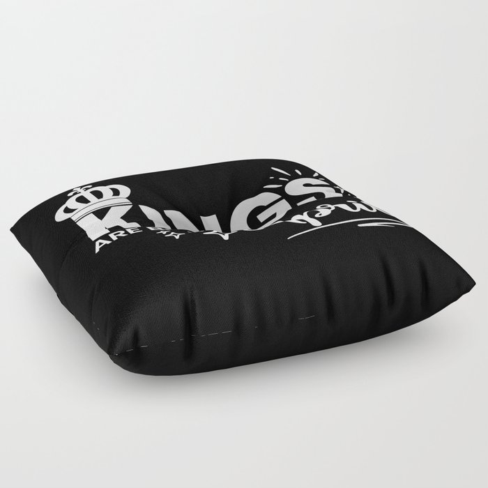 Kings Are Born In April Birthday Quote Floor Pillow