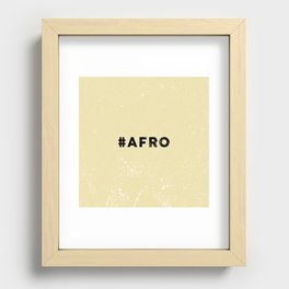Naturally Afro. Afro Proud. Recessed Framed Print