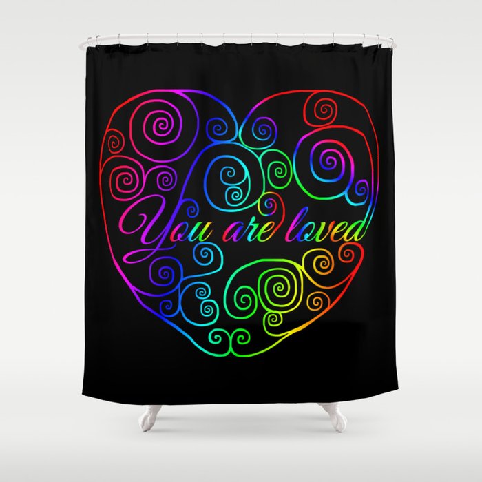 Rainbow You are Loved Heart Shower Curtain
