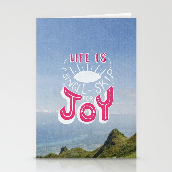 Life is A Single Skip for Joy Stationery Cards