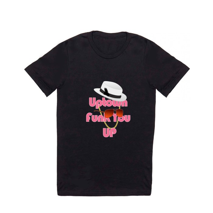 Uptown Funk T Shirt