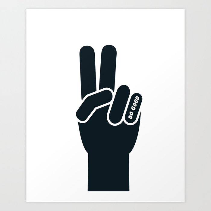 Peace Sign, Do Good B&W Art Print
