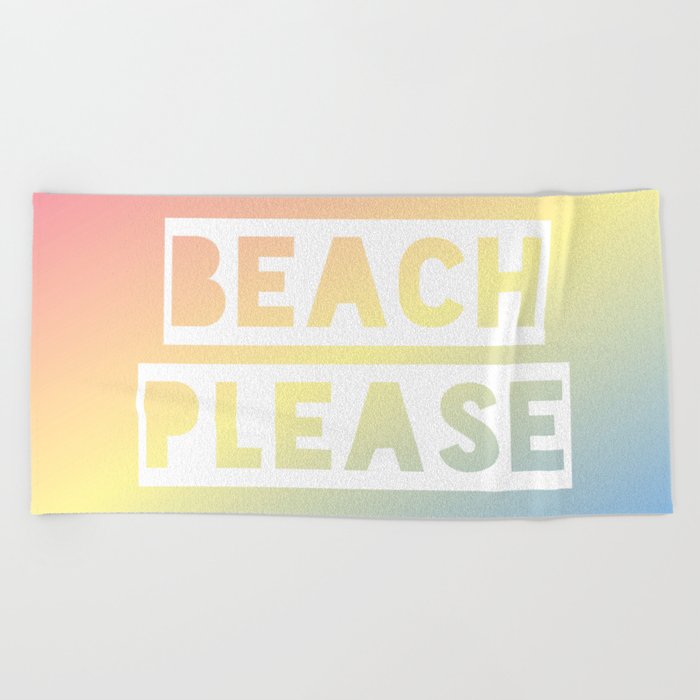 Beach Please - Rainbow Ombre Beach Towel