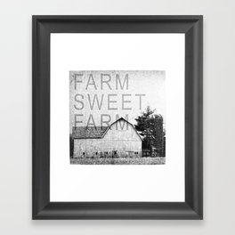 FARM SWEET FARM  Black and White Framed Art Print