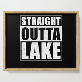 Straight Outta Lake Serving Tray