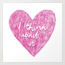 i think about it and then i don't (1/2) Art Print