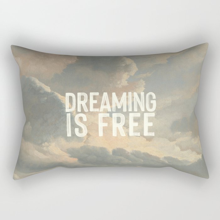 Dreaming is Free Rectangular Pillow