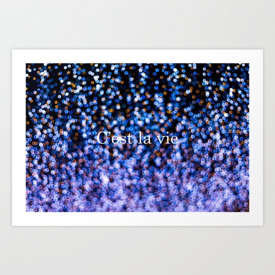twinkle*C'est la vie Art Print