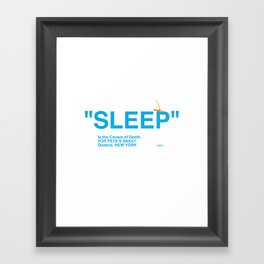 "SLEEP" Framed Art Print