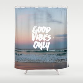 Good Vibes Only Beach and Sunset Shower Curtain