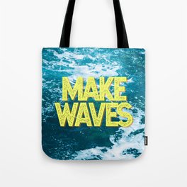 Make Waves | Pacific Ocean Tote Bag