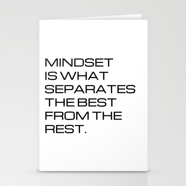 Mindset is what separates the best from the rest (white background) Stationery Cards